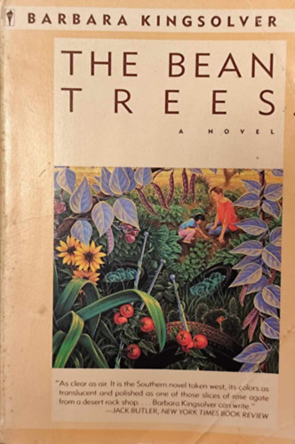 Kingsolver, Barbara - THE BEAN TREES
