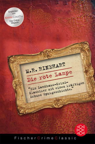 Mary Roberts Rinehart - Die rote Lampe
