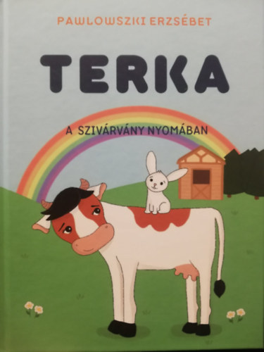 Pawlowszki Erzs�bet - Terka A sziv�rv�ny nyom�ban