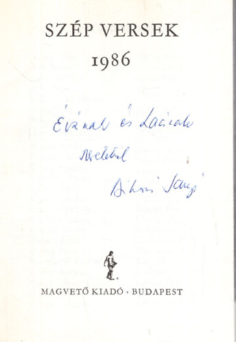 Ilia Mih�ly - Sz�p versek 1986 - Dedik�lt