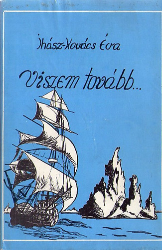 Ihsz-Kovcs va - Viszem tovbb...