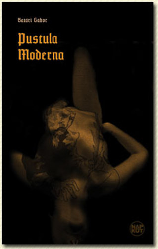 Batári Gábor - Pustula Moderna