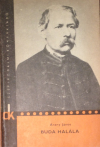 Arany János - Buda halála. hun rege