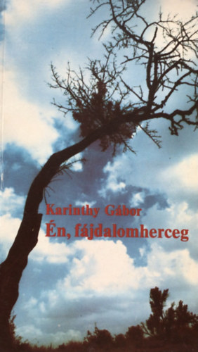 Karinthy Gbor - n, fjdalomherceg