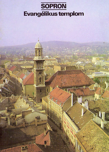Sopron - Evangélikus templom