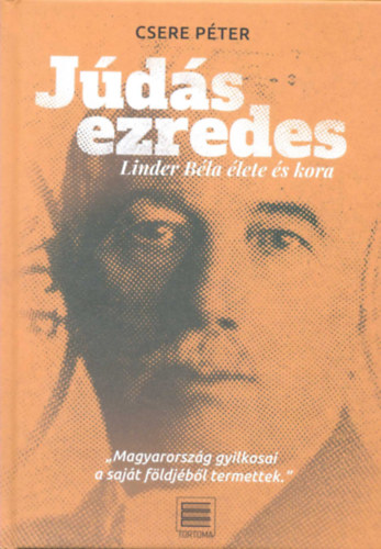 Csere Péter - Júdás ezredes