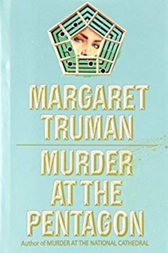 Margaret Truman - Murder at the Pentagon