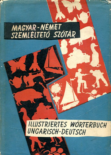 Bödey József-Szily Ernő - Magyar-német szemléltető szótár