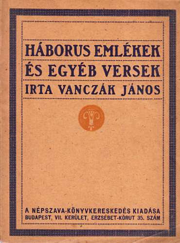 Vanczk Jnos - Hborus emlkek s egyb versek