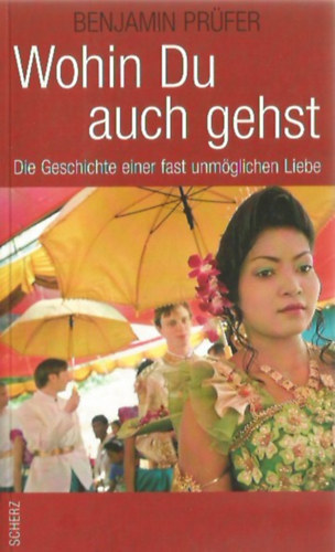 Benjamin Pr�fer - Wohin du auch gehst