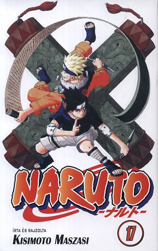 Kisimoto Maszasi - Naruto 17.