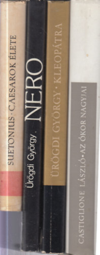 Ürögdi György, Castiglione László Suetonius - 4 db.: Caesarok élete + Nero + Kleopátra + Az ókor nagyjai