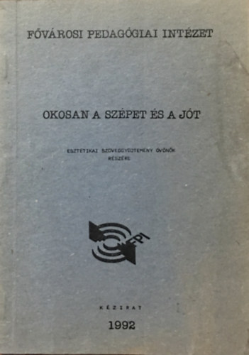 Okosan a sz�pet �s a j�t