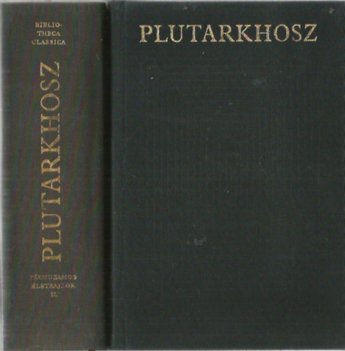 Plutarkhosz - Plutarkhosz párhuzamos életrajzok l-ll.