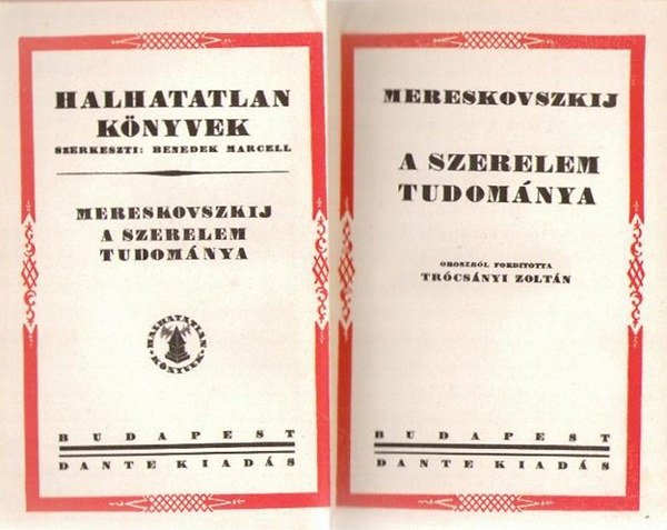 Dimitrij Mereskovszki - A szerelem tudom�nya