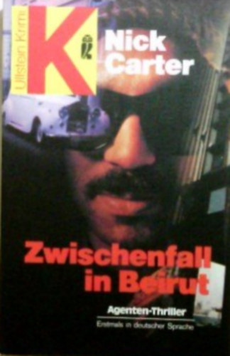 Nick Carter - Zwischenfall in Beirut