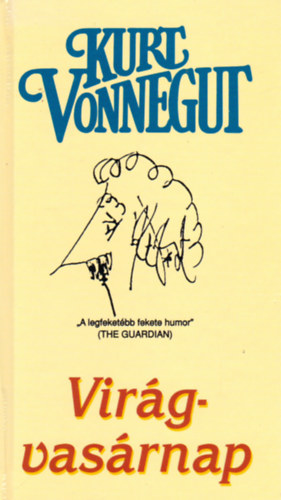 Kurt Vonnegut - Vir�gvas�rnap