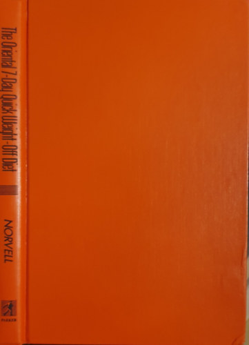 The Oriental 7-day Quick Weight-Off Diet