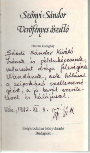 Sz�nyi S�ndor - Ver�f�nyes �szut�- h�rom kisreg�ny