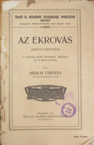 Ardos Frigyes - Az �krov�s (Krist�lymetsz�s)