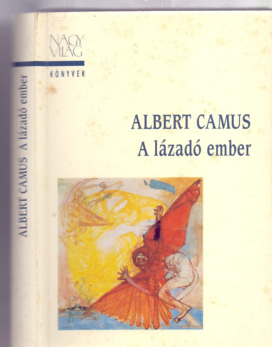 Albert Camus - A lzad ember (Nagyvilg Knyvek)