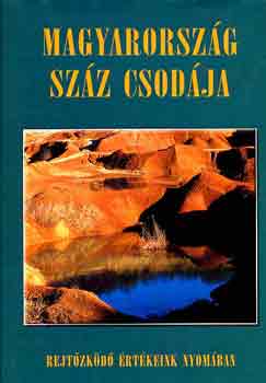 Bdis-Csizmadia-Csutk-Juhsz - Magyarorszg szz csodja