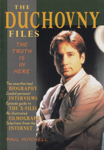 Paul Mitchell - The Duchovny Files  - The Truth is in Here