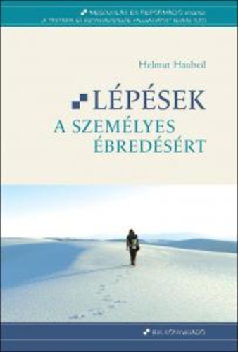 Helmut Haubeil - Lpsek a szemlyes bredsrt