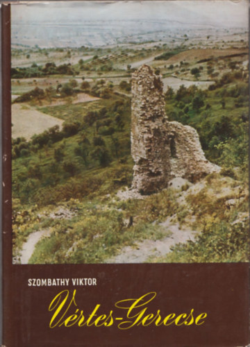 Szombathy Viktor - V�rtes-Gerecse