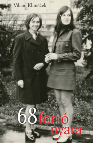 Viliam Klimácek - 68 forró nyara