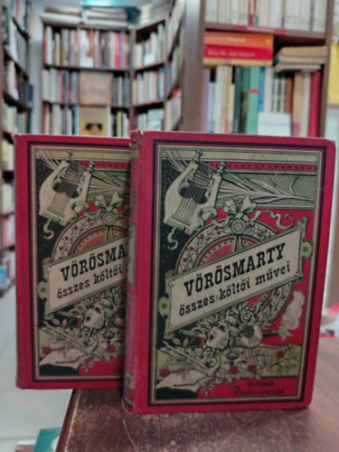 Gyulai Pál (szerk.) - Vörösmarty összes költői művei I-II. (kiadói festett vászonkötésben)