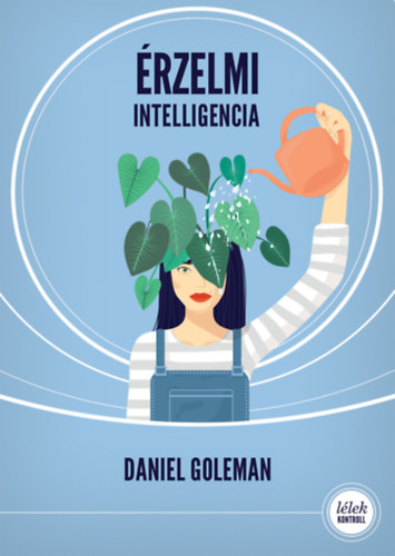 Daniel Goleman - �rzelmi intelligencia