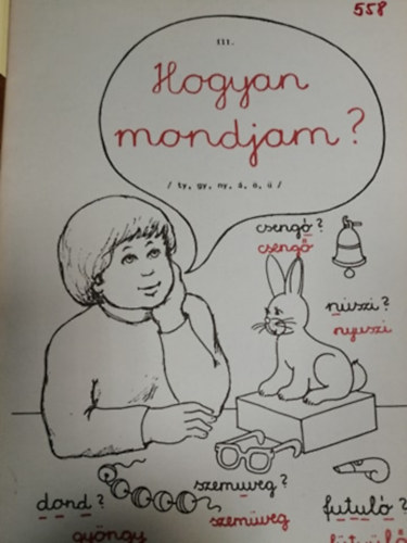 Raskn Dri Erzsbet Patakvlgyi Jnosn - Hogyan mondjam? III. ktet