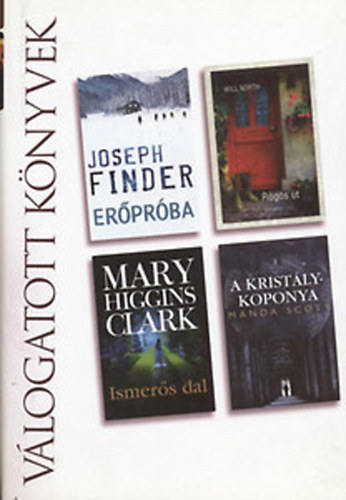 Finder; North; Scott; Brenda Clark - Er�pr�ba - R�g�s �t - Ismer�s dal - A krist�lykoponya