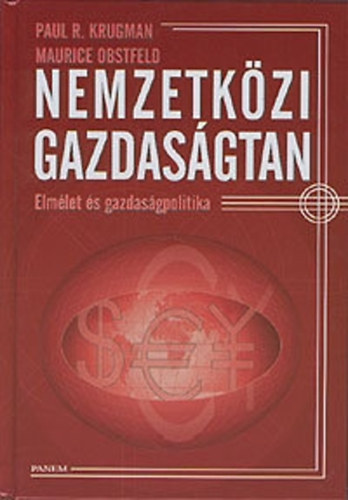 Paul Krugman M. Obstfeld - Nemzetközi gazdaságtan