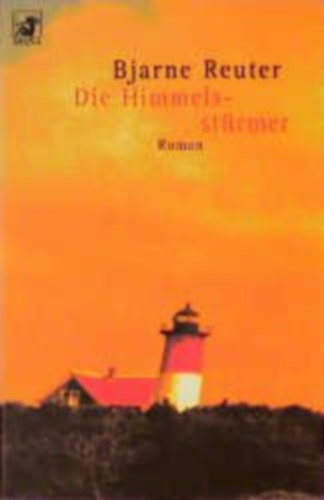 Bjarne Reuter - Die Himmelsst�rmer
