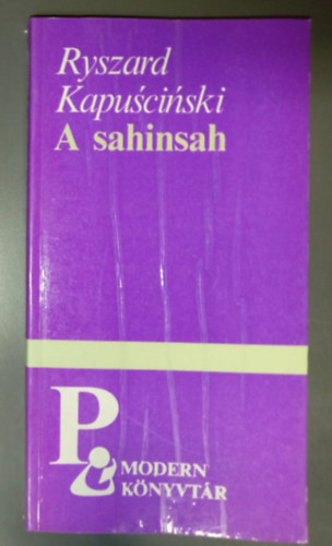 Ryszard Kapuscinski - A császár-A sahinsah