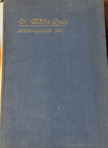 Dr. Mth Gyula klnlenyomatok 1933
