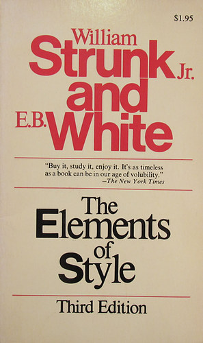 William Strunk Jr. - E. B. White - The Elements of Style