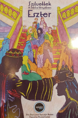 Sziluettek A Biblia fényében - Eszter