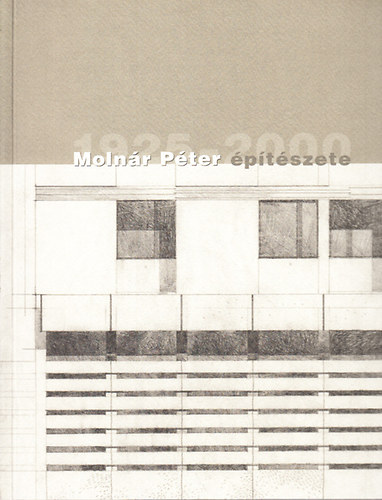 Pazr Bla - Molnr Pter ptszete 1925-2000