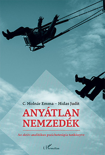 Hidas Judit C. Moln�r Emma dr. - Any�tlan nemzed�k