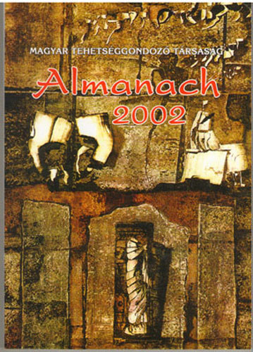 Budapest - Almanach 2002 (Magyar tehetsggondoz Trsasg)