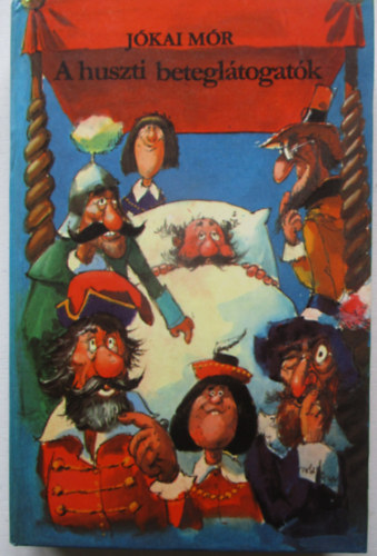 J�kai M�r - A huszti betegl�togat�k
