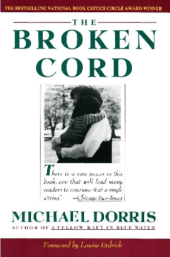 Michael Dorris - The Broken Cord