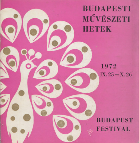 Széchy Ágnes - Budapesti Művészeti Hetek - Budapest Festival 1972