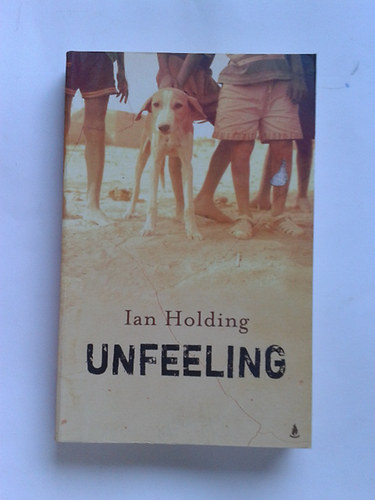 Ian Holding - Unfeeling