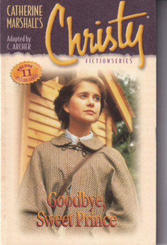 Catherine Marshall - Goodbye, Sweet Prince