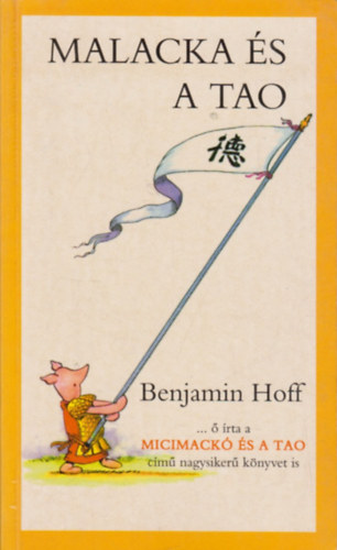 Benjamin Hoff - Malacka s a tao