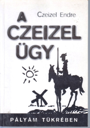 Dr. Czeizel Endre - A Czeizel �gy
